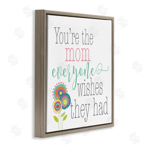 Stupell Industries Alli Rogosich | Mom Everyone Wishes For Floral Wall Art
