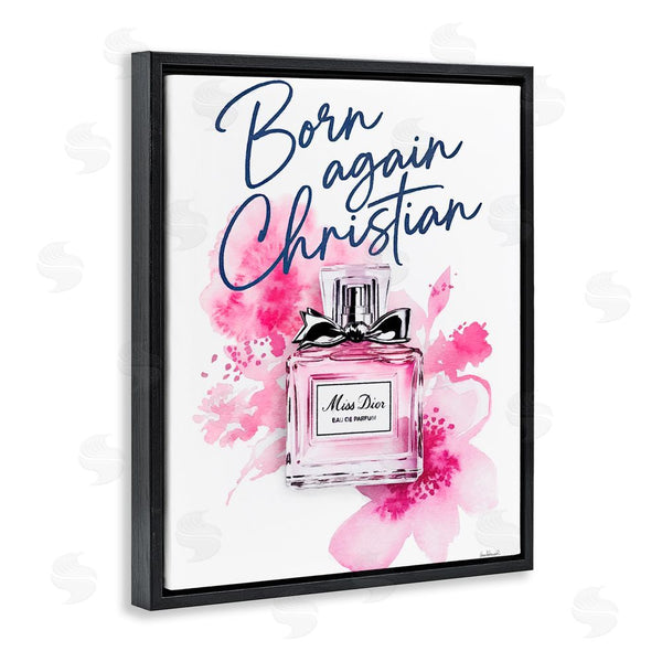 Stupell Industries Amanda Greenwood | Born Again Christian With Fragrance Wall Art