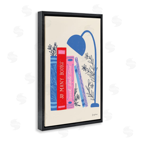 Stupell Industries Becky Thorns | So Many Books Little Time