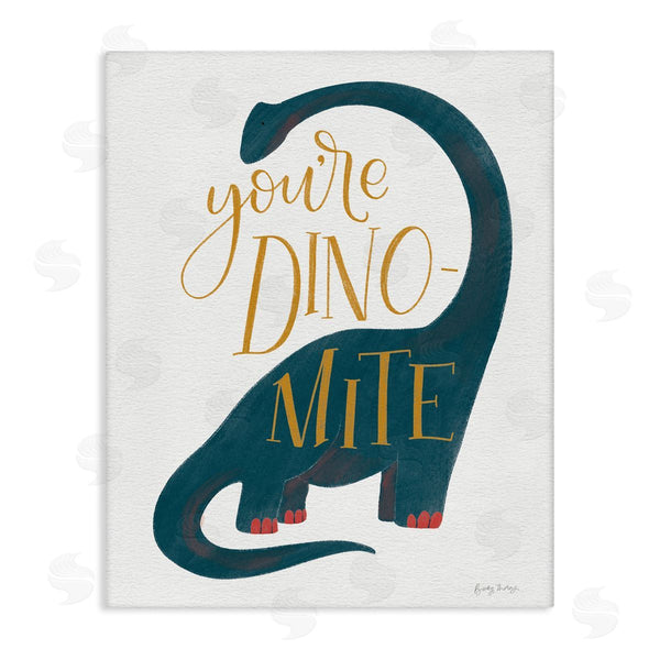 stupell industries Becky Thorns | You're Dino-Mite Dinosaur