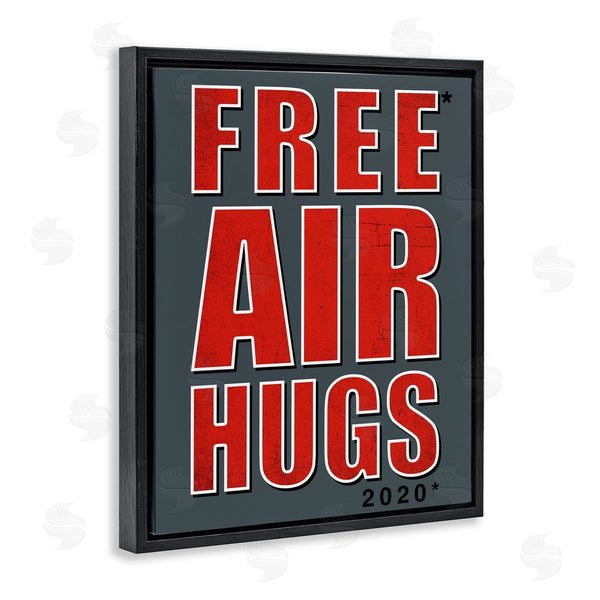 Stupell Industries Buck Wear | Free Air Hugs Phrase 2020 Reference