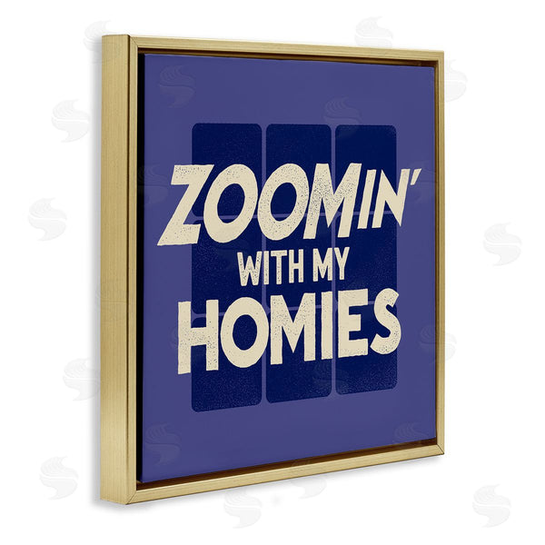 Stupell Industries Buck Wear | Zoomin' With Homies Office Humor