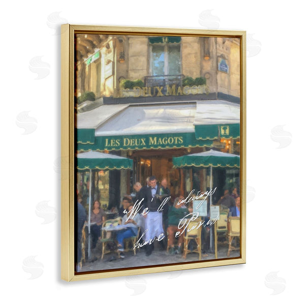Stupell Industries Graffi*tee Studios | Always Have Paris Bistro