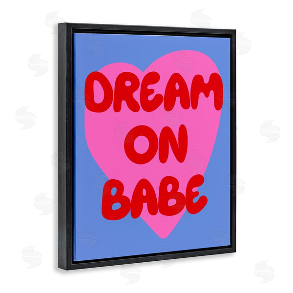 Stupell Industries House Of Lulu | Bold Dream On Babe