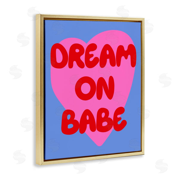 Stupell Industries House Of Lulu | Bold Dream On Babe