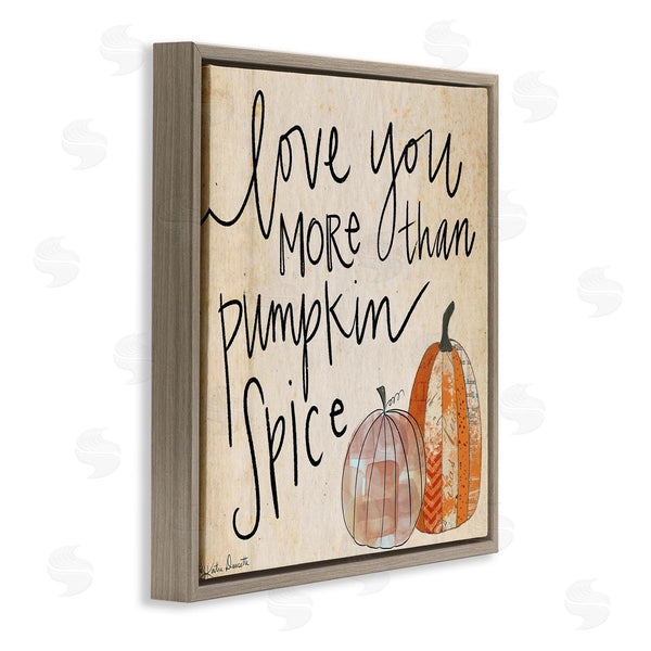 Stupell Industries Katie Doucette | Love You More Than Pumpkin Spice Phrase Patterned Gourds Wall Art