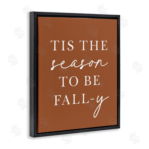 Stupell Industries Lettered And Lined | Season To Be Fall-y Wall Art