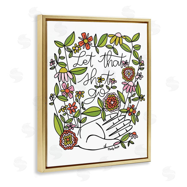 Stupell Industries Mandy Ford Art + Illustration | Let It Go Floral Phrase