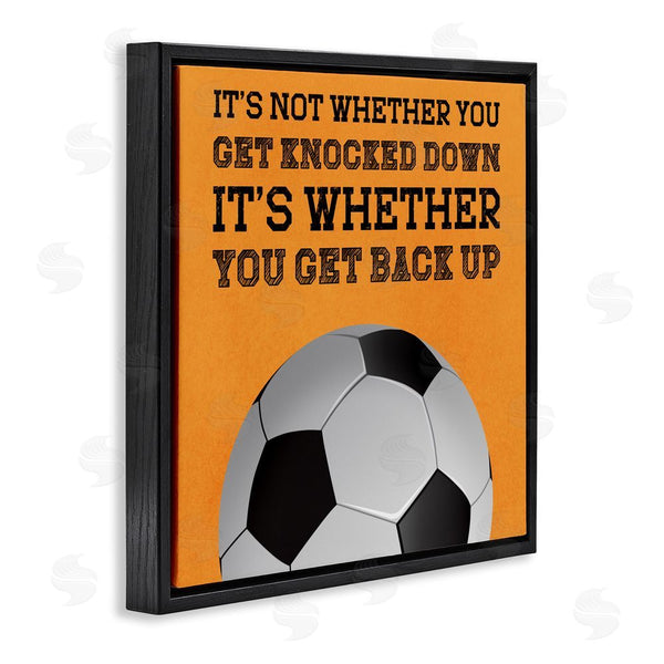 Stupell Industries Marcus Prime | Whether You Get Back Up Wall Art