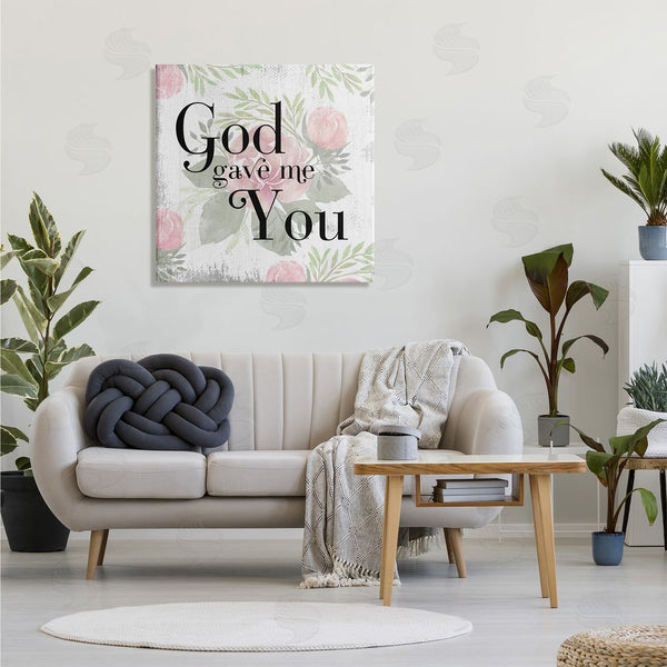 Stupell Industries Stupell Studio | God Gave Me You Phrase Pink Rose Florals Wall Art