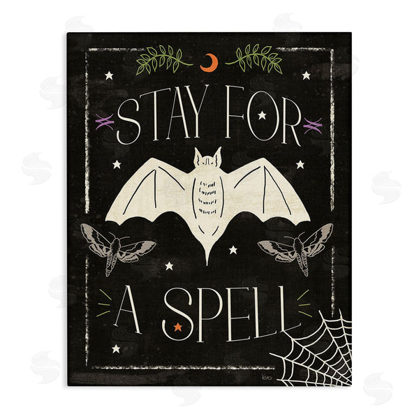 stupell industries Veronique Charron | Stay For A Spell Phrase Wall Art