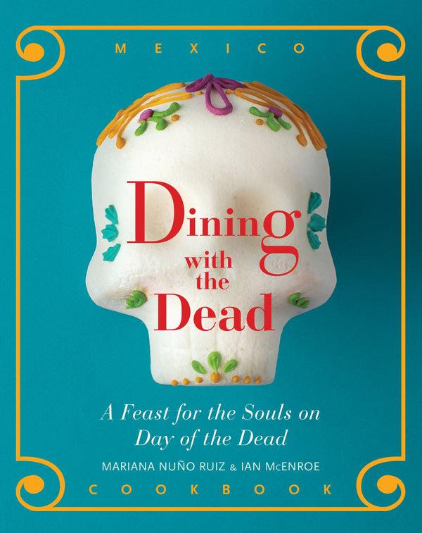 sugar skull Dining with the Dead