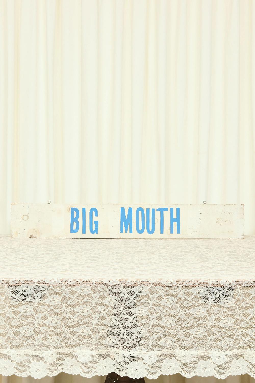 Tanner Fletcher Vintage "Big Mouth" Sign