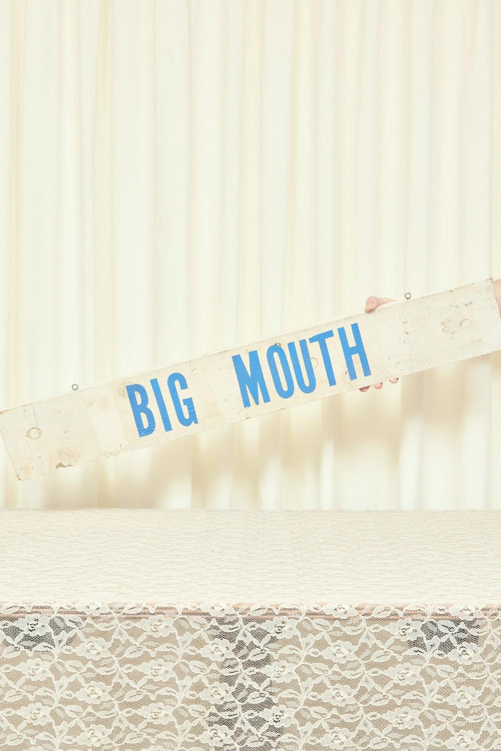 Tanner Fletcher Vintage "Big Mouth" Sign