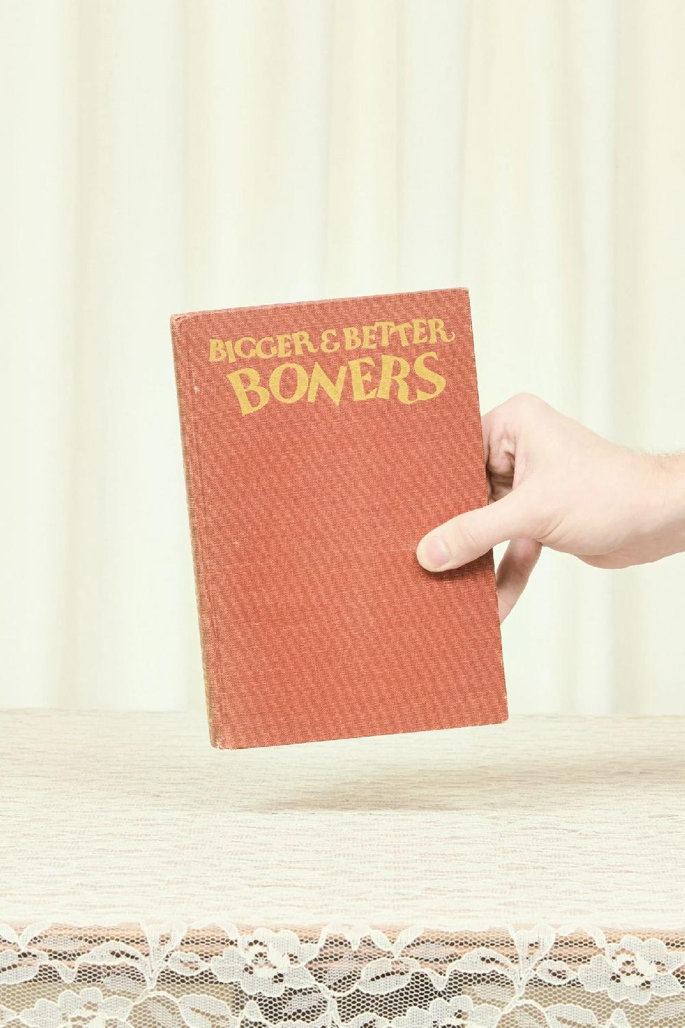 tanner fletcher Vintage "Bigger & Better Boners" Book