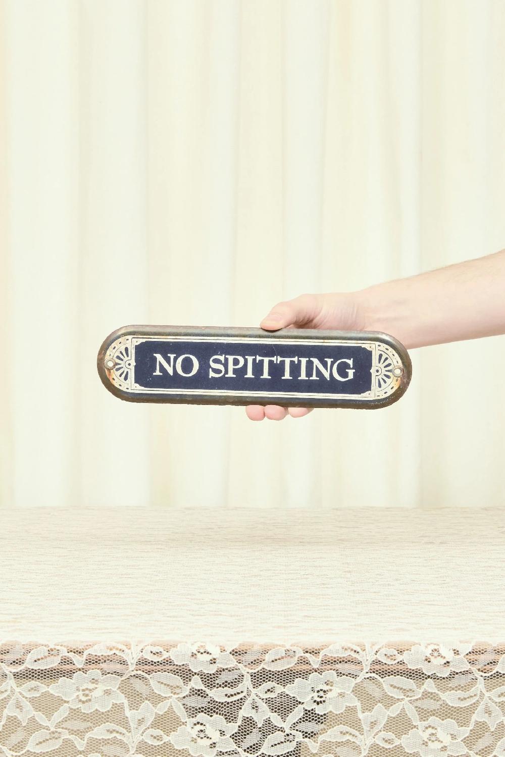 tanner fletcher Vintage Metal "No Spitting" Plaque