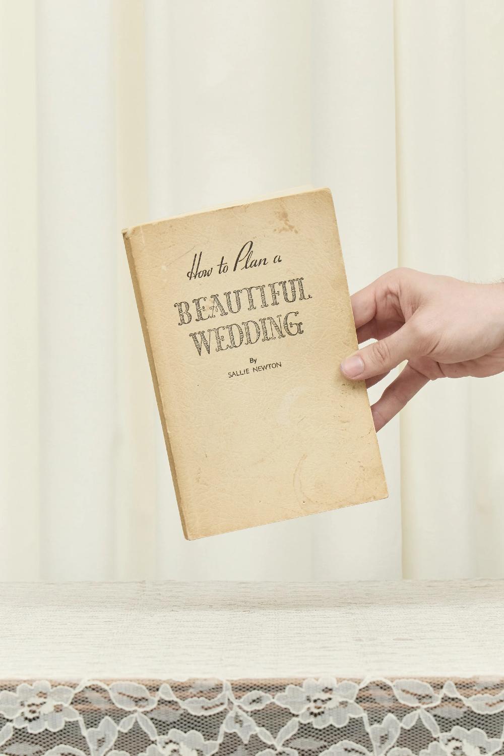 tanner fletcher Vintage "How to Plan a Beautiful Wedding" Book